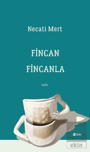 Fincan Fincanla