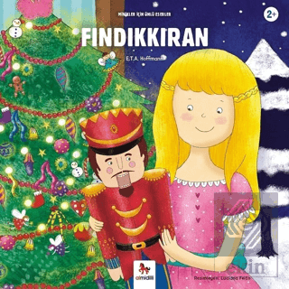 Fındıkkıran - Minikler İçin Ünlü Eserler