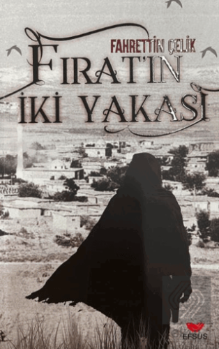 Fırat'ın İki Yakası