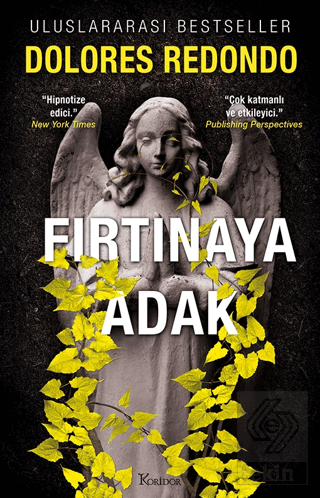 Fırtınaya Adak - 3. Kitap