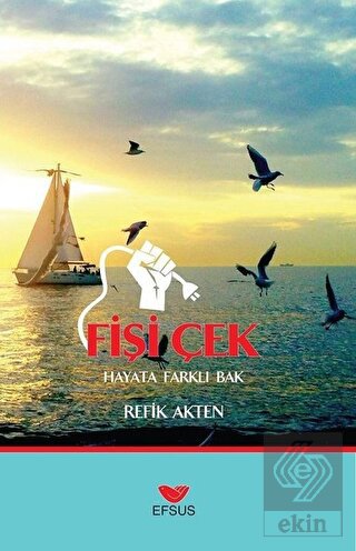 Fişi Çek - Hayat Farklı Bak