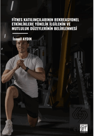 Fitnes Katılımcılarının Rekreasyonel Etkinliklere