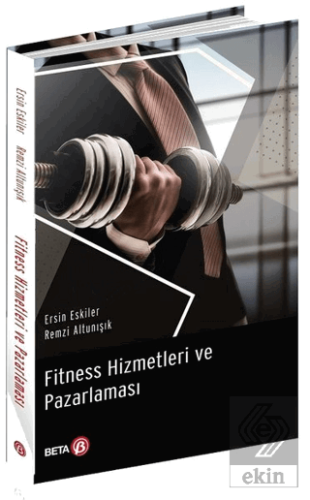 Fitness Hizmetleri ve Pazarlaması