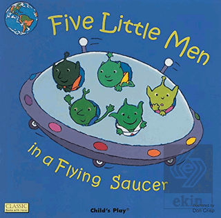 Five Little Men in a Flying Saucer