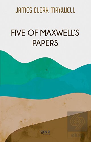 Five of Maxwell's Papers