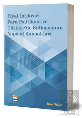 Fiyat İstikrarı, Para Politikası ve Türkiye'de Enf