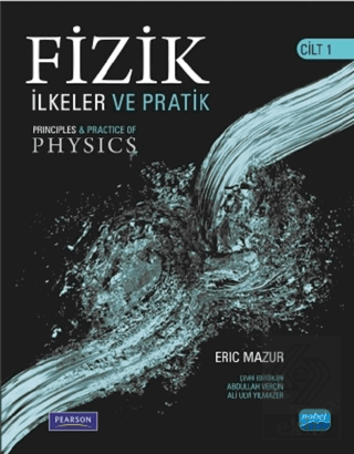 Fizik: İlkeler ve Pratik Cilt 1