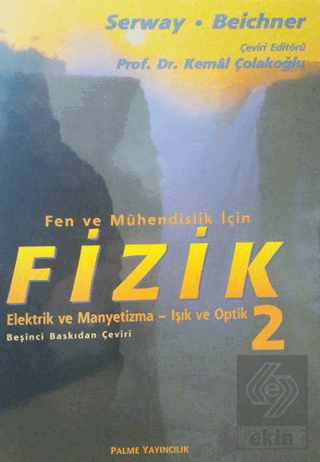 Fen ve Mühendislik İçin Fizik Elektrik ve Manyetiz