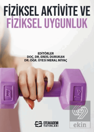 Fiziksel Aktivite ve Fiziksel Uygunluk