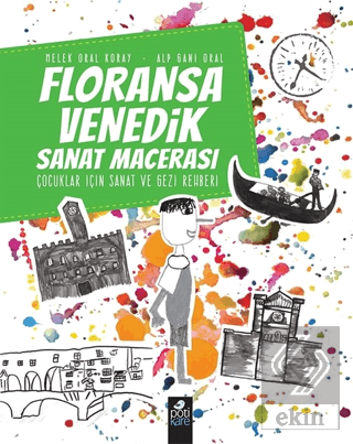 Floransa - Venedik Sanat Macerası