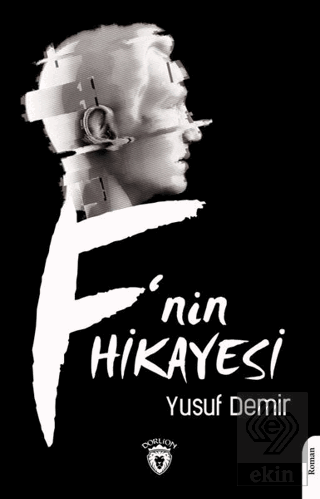 F\'nin Hikayesi