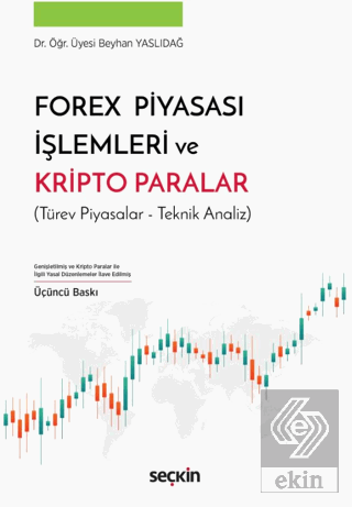 Forex Piyasası İşlemleri ve Kripto Paralar