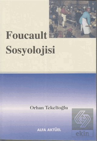 Foucault Sosyolojisi