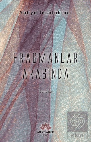 Fragmanlar Arasında