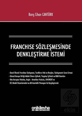 Franchise Sözleşmesinde Denkleştirme İstemi