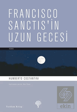 Francisco Sanctis\'in Uzun Gecesi