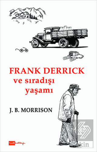 Frank Derrick ve Sıradışı Yaşamı