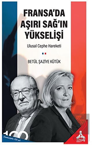 Fransa'da Aşırı Sağ'ın Yükselişi: Ulusal Cephe Har