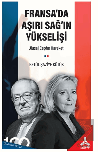 Fransa'da Aşırı Sağ'ın Yükselişi: Ulusal Cephe Har