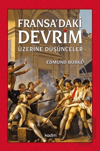 Fransa\'daki Devrim Üzerine Düşünceler