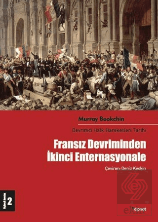 Fransız Devriminden İkinci Enternasyonale