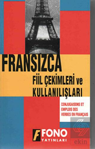 Fransızca Fiil Çekimler ve Kullanılışları