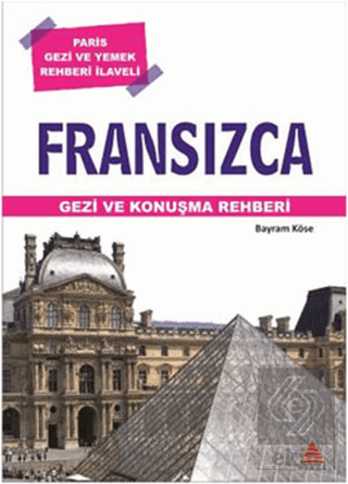 Fransızca Gezi ve Konuşma Rehberi