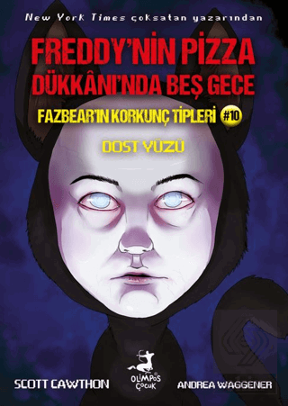 Freddy'nin Pizaa Dükkanı'nda Beş Gece Fazbear'ın Korkunç Tipleri 10 : 