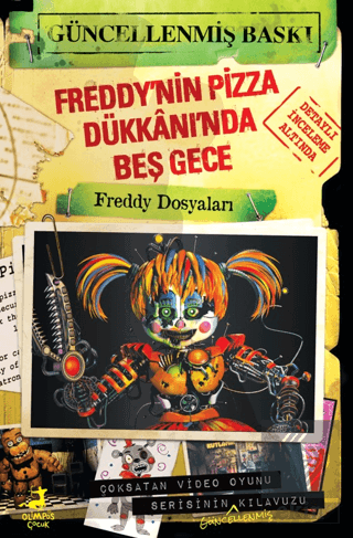 Freddy'nin Pizza Dükkânı'nda Beş Gece: Freddy Dosyaları