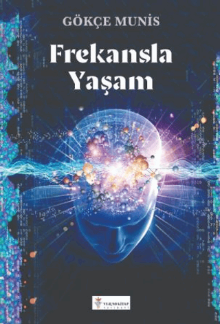 Frekansla Yaşam