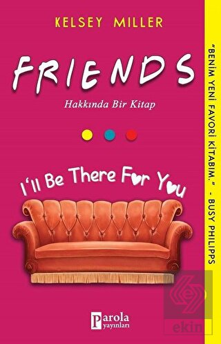 Friends Hakkında Bir Kitap