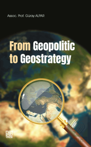 From Geopolitic to Geostrategy