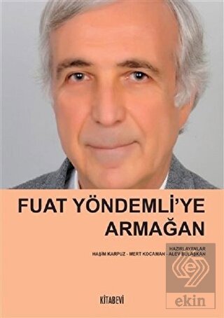 Fuat Yöndemli\'ye Armağan