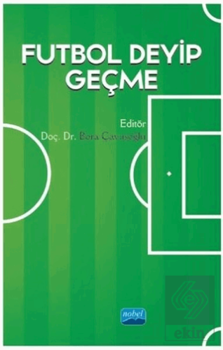 Futbol Deyip Geçme