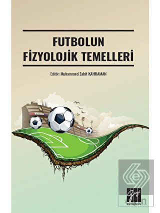 Futbolun Fizyolojik Temelleri