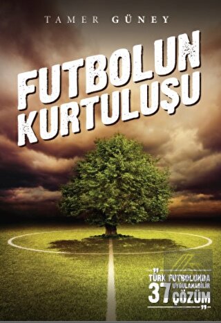 Futbolun Kurtuluşu