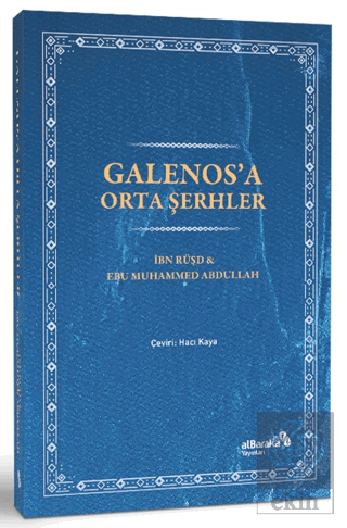 Galenos'a Orta Şerhler