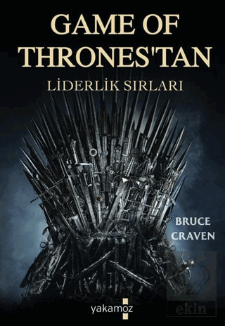 Game of Thrones\'tan Liderlik Sırları