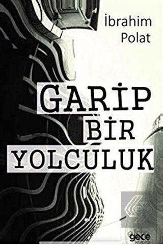 Garip Bir Yolculuk