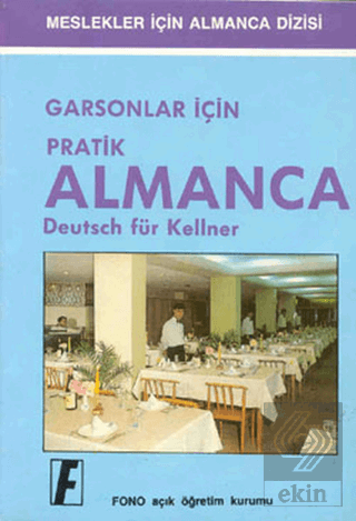 Garsonlar için Pratik Almanca