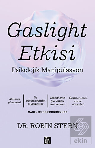 Gaslight Etkisi - Psikolojik Manipülasyon