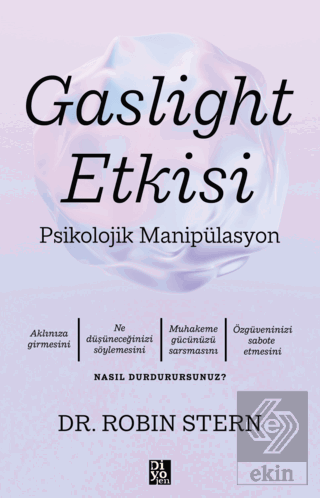 Gaslight Etkisi - Psikolojik Manipülasyon