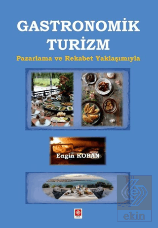 Gastronomik Turizm Engin Koban