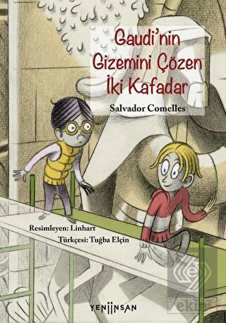 Gaudi\'nin Gizemini Çözen İki Kafadar