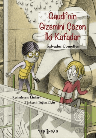 Gaudi\'nin Gizemini Çözen İki Kafadar