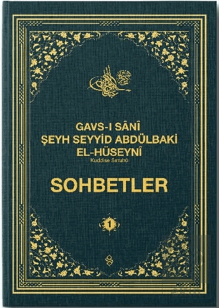 Gavsı Sani Şeyh Seyyid Abdülbaki El-Hüseyni (k.s.)