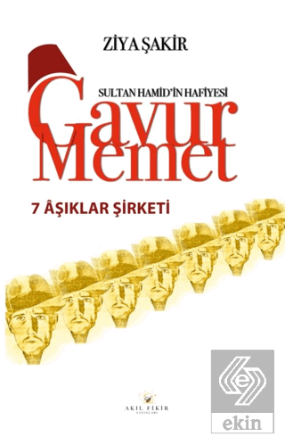 Gavur Memet Yedi Aşıklar Şirketi