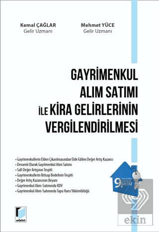 Gayrimenkul Alım Satımı ile Kira Gelirlerinin Vergilendirilmesi