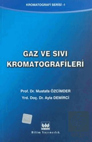 Gaz Ve Sıvı Kromatografileri