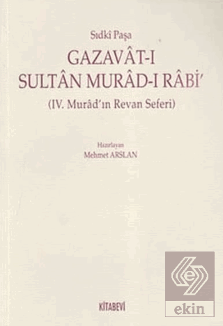 Gazavat-ı Sultan Murad- Rabi\'